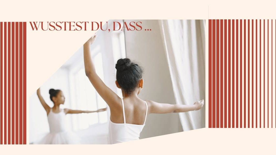 ... Ballett hilft, die Körperhaltung zu verbessern?