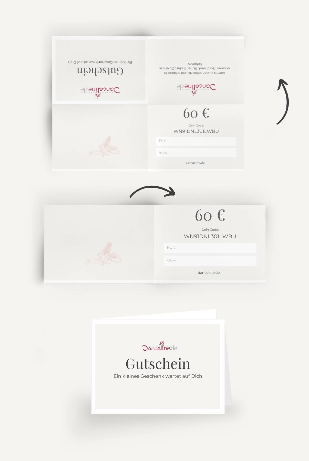 Schritt-für-Schritt-Anleitung zum Falten des Dance Line 60€ Geschenkgutscheins. Schritt 1 zeigt die geöffnete Gutscheinkarte mit Feldern für Betrag (60 €), Code und von/bis. Schritt 2 zeigt die teilweise gefaltete Karte. Schritt 3 zeigt die gefaltete Karte mit „Gutschein“ und „Ein kleines Geschenk wartet auf Dich“.