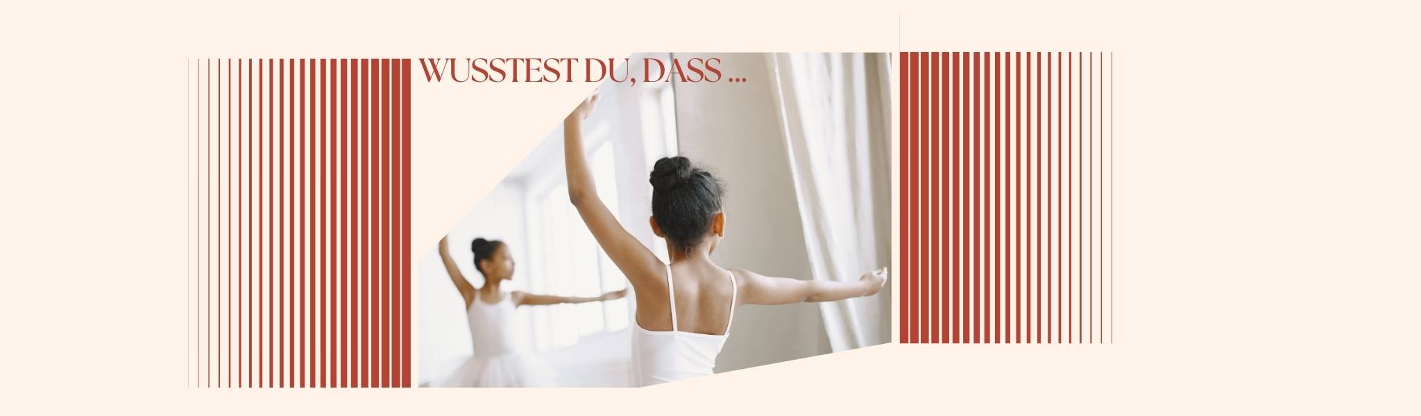 ... Ballett hilft, die Körperhaltung zu verbessern?