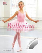 Cover des Buches Buch Dorling Kindersley 12534 Ballerina von Dance Line. Das Bild zeigt eine junge Ballerina in einem rosa Tutu und Ballettschuhen, die anmutig in einem Ballettstudio posiert. Perfekt für ballettbegeisterte Mädchen, das Buch enthält eine Übungs-DVD mit Tanztechniken und Schritt-für-Schritt-Einführung.